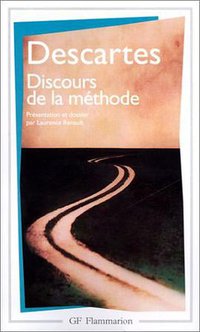 Discours de la méthode (Flammarion 2000)