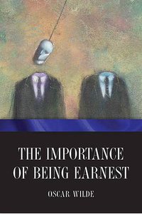The Importance of Being Earnest (Amazon Digital Services, Inc. 2011)