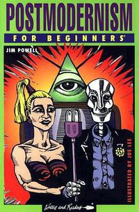 Postmodernism for Beginners (Random House Inc 2007)