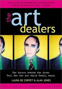 The Art Dealers, Revised & Expanded