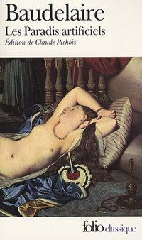 Les Paradis artificiels (Folio 2007)