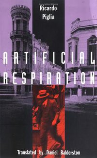 Artificial Respiration (Duke University Press Books 1994)