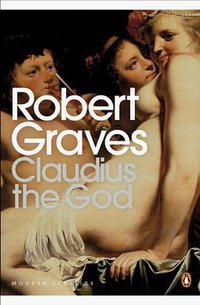 Claudius the God (Penguin Classics 2006)