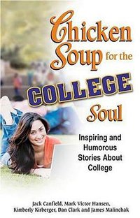 Chicken Soup for the College Soul