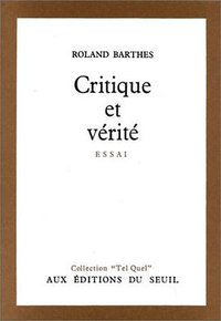 Critique et Vérité (Seuil 1966)