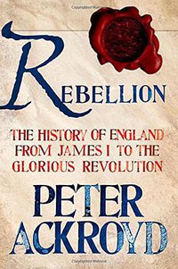 Rebellion (Thomas Dunne Books 2014)
