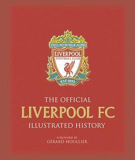 The Official Liverpool FC Illustrated History
