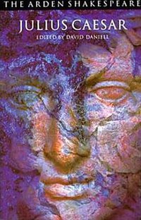 Julius Caesar (Arden Shakespeare) (Arden Shakespeare (Harvard) 1998)