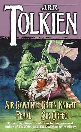 Sir Gawain and the Green Knight; Pearl;  Sir Orfeo