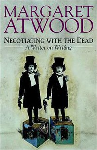 Negotiating with the Dead (Cambridge University Press 2002)