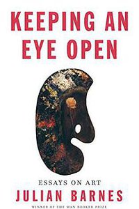 Keeping an Eye Open (Knopf 2015)