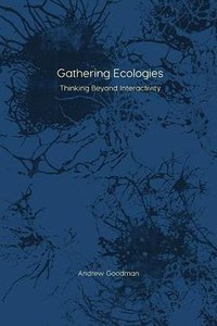 Gathering Ecologies