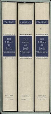 The Poems of Emily Dickinson (Variorum Edition) (Belknap Press 1998)