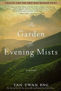 The Garden of Evening Mists (Weinstein Books 2012)