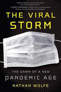 The Viral Storm (Times Books 2011)