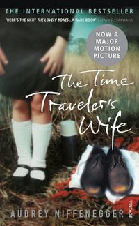The Time Traveler's Wife (Vintage Books 2009)