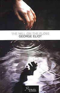 Mill On The Floss, The - Prop (Premier Classics 2010)