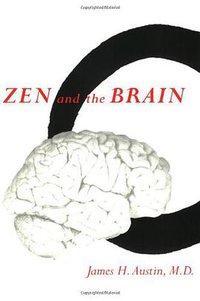 Zen and the Brain (The MIT Press 1999)