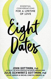 Eight Dates (Workman Publishing Company 2019)