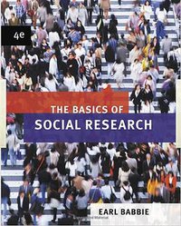 The Basics of Social Research (Thomson Learning 2007)