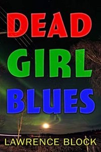 Dead Girl Blues (LB Productions 2020)