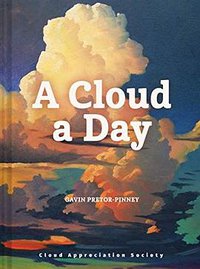 A Cloud a Day (Pavilion Books 2019)