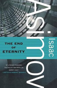 The End of Eternity (Orb Books 2011)
