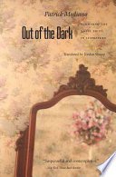 Out of the Dark (U of Nebraska Press 1998)
