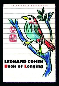 Book of Longing (McClelland & Stewart 2007)