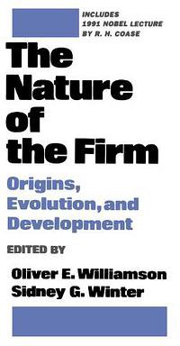 The Nature of the Firm (Oxford University Press 1993)