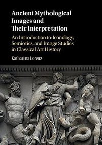 Ancient Mythological Images and their Interpretation