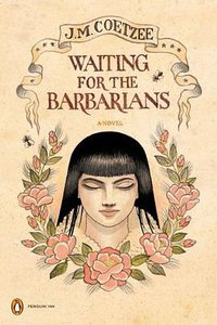 Waiting for the Barbarians (Penguin Books 2010)