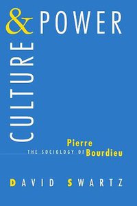 Culture and Power (University of Chicago Press 1998)