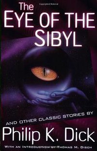 The Eye of The Sibyl and Other Classic Stories (Citadel 2000)