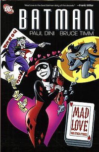 The Batman Adventures: Mad Love and Other Stories