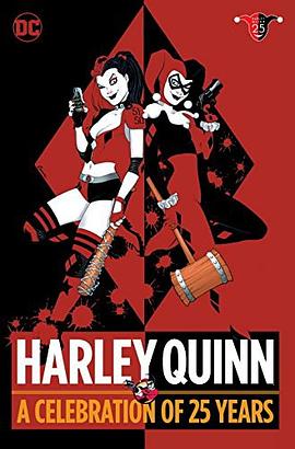 Harley Quinn : A Celebration of 25 Years