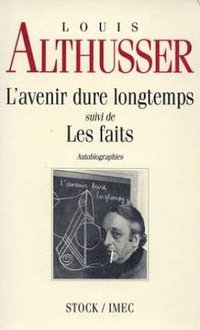 L'Avenir dure longtemps, suivi de, Les Faits (Stock & IMEC 1993)