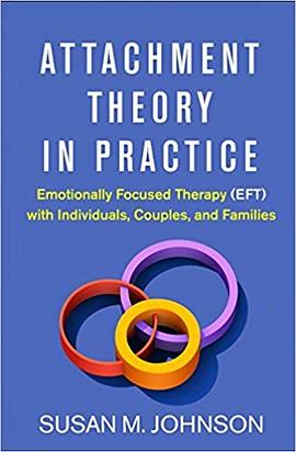 Attachment Theory in Practice