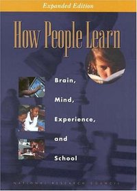 How People Learn (National Academies Press 2000)