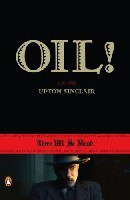 Oil! (Penguin Books 2007)