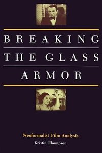 Breaking the Glass Armor (Princeton University Press 1988)