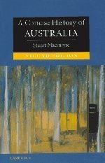 A Concise History of Australia (Cambridge University Press 2004)