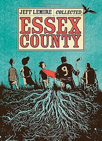 The Collected Essex County (Top Shelf Productions 2009)