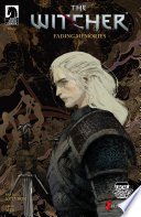 The Witcher: Fading Memories #1
