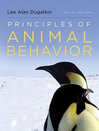 Principles of Animal Behavior (Third Edition) (W. W. Norton & Company 2013)