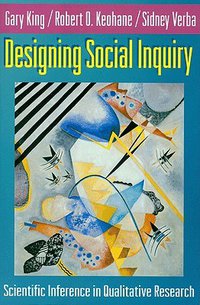 Designing Social Inquiry: Scientific Inference in Qualitative Research