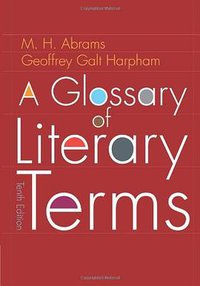 A Glossary of Literary Terms (Cengage Learning 2011)