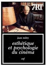 Esthétique et psychologie du cinéma (Cerf 2001)