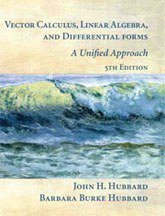 Vector Calculus, Linear Algebra, and Differential Forms (5th edition) (Marix Editions 2015)