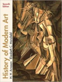 History of Modern Art (7th Edition) (Pearson 2012)